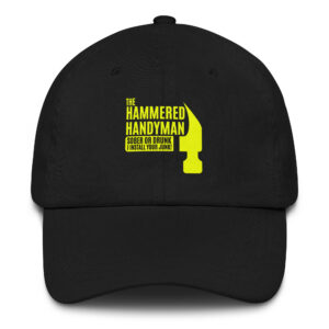 Hammered Handyman Dad Hat